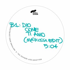 PREMIERE: Dio Come ti Amo (M@kossa Edit) [Anything Goes]
