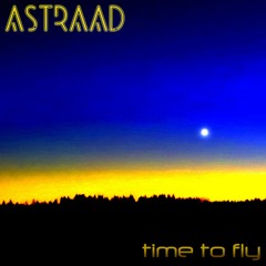 ASTRAAD - Time To Fly