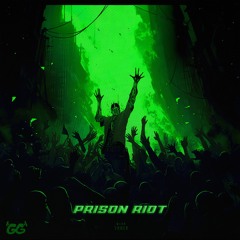 Prison Riot (GlazzGlow Flip)