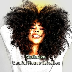 Soulmeka Soulful House Selection July 2024