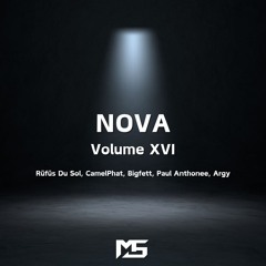 Melodic Techno Mix - NOVA : Volume XVI (Rüfüs Du Sol, CamelPhat, Bigfett, Paul Anthonee, Argy)
