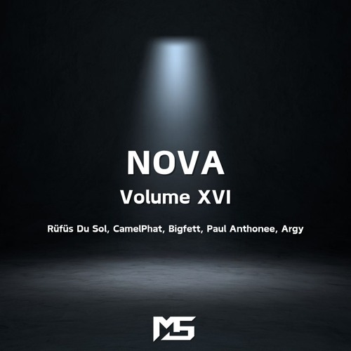 Melodic Techno Mix - NOVA : Volume XVI (Rüfüs Du Sol, CamelPhat, Bigfett, Paul Anthonee, Argy)