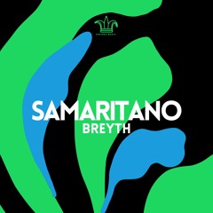 Breyth - Samaritano (Original Mix)