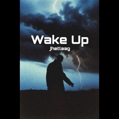 Wake Up