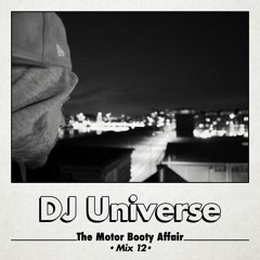 Motor Booty Mix 12 - DJ Universe