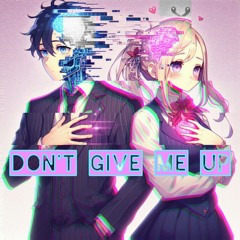 CQR - Don't Give Me Up (i Want Your Love) Free Download