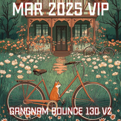 Gangnam Bounce 130 v2🔥VOL.853(30New Pack)(Free Download)(Free Password)