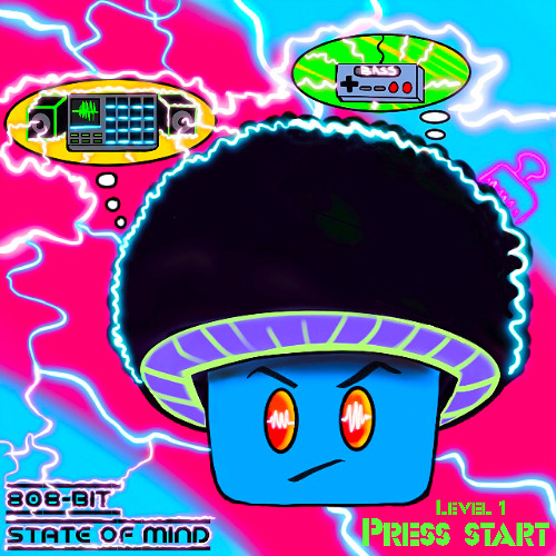 808-Bit State of Mind (Intro)