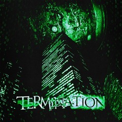 TERMINATION