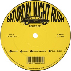 LT077 // Saturday Night Rush - Relief EP