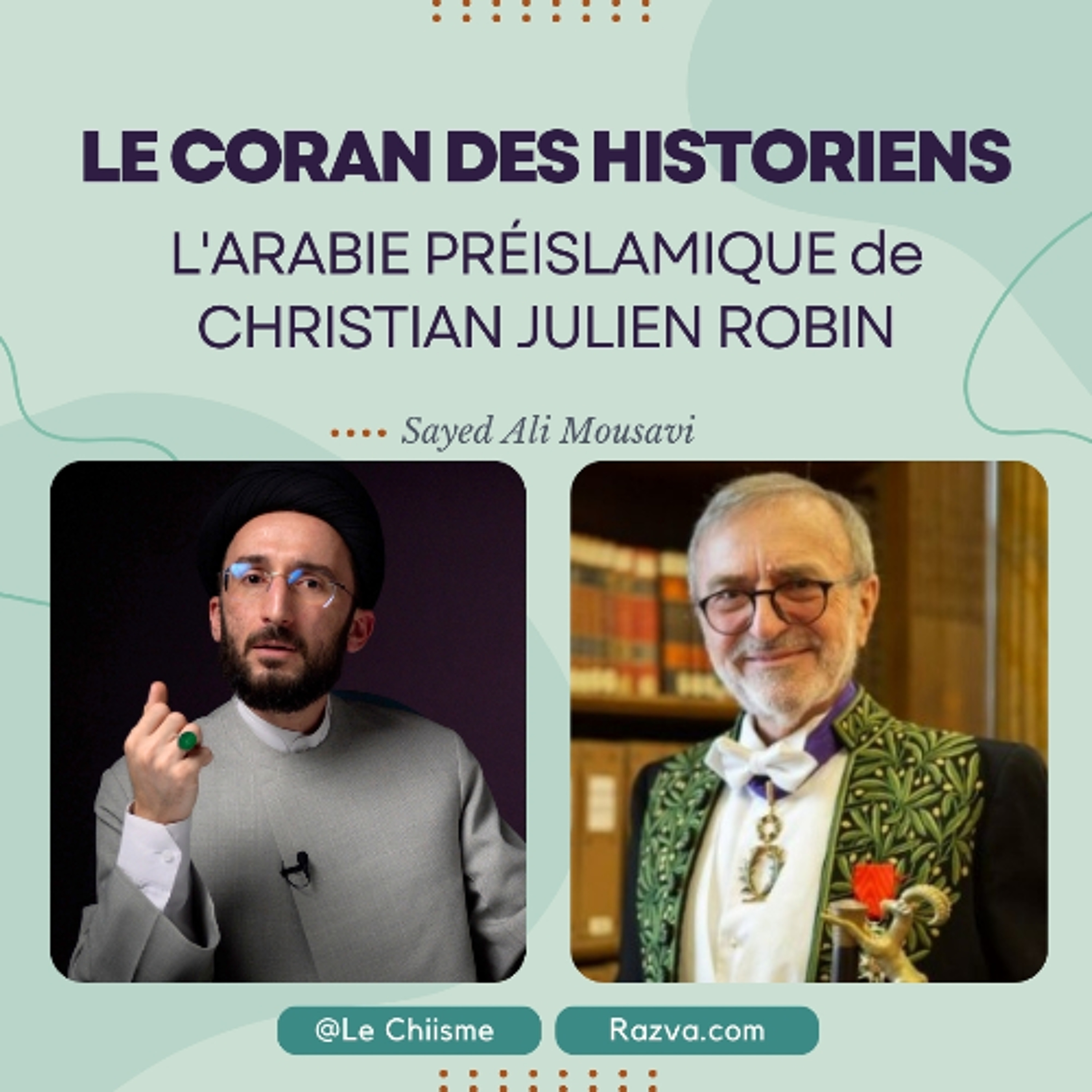 Le Coran des Historiens - L'Arabie Préislamique de Christian Julien Robin episode artwork
