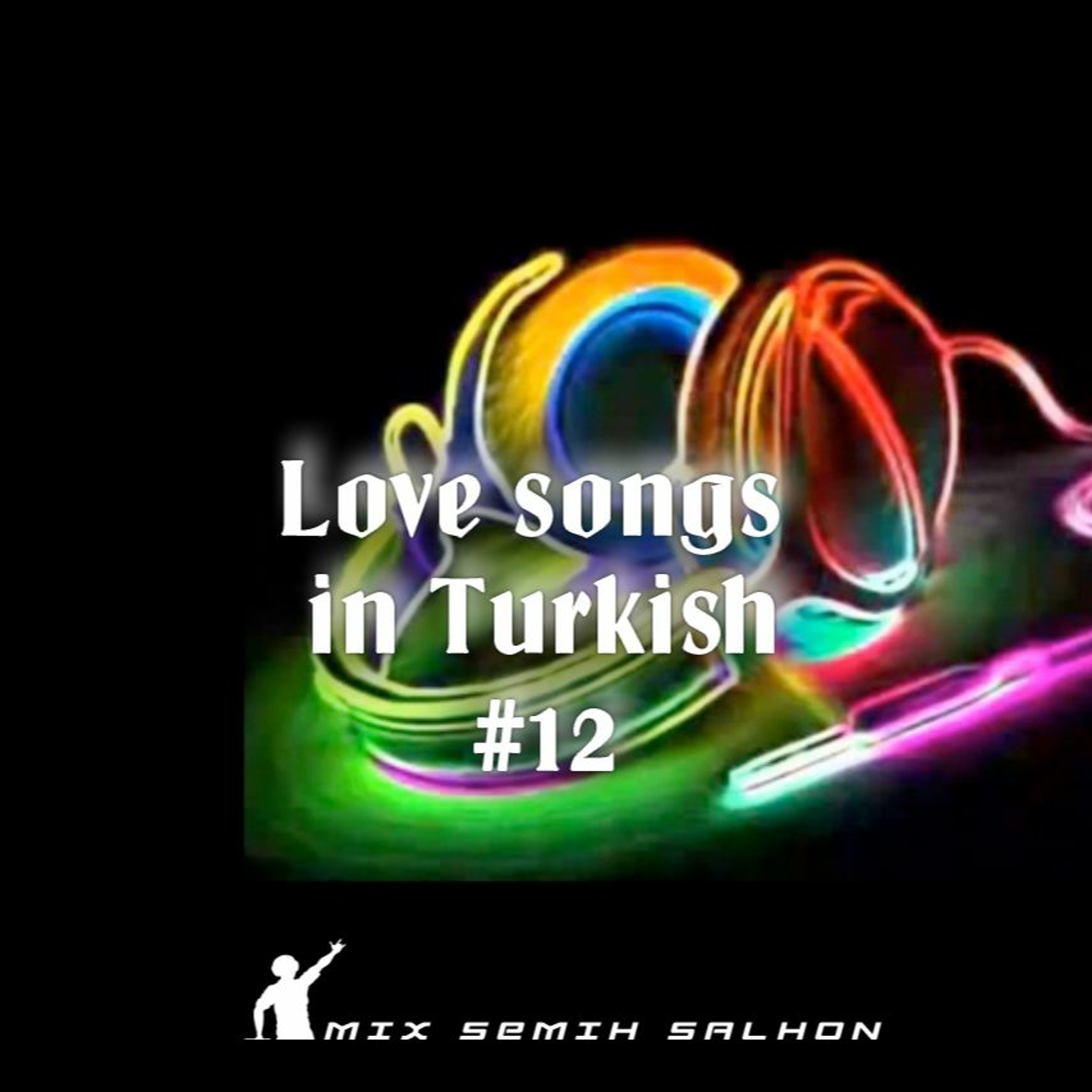 Love songs in Turkish #12