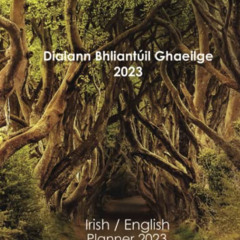 GET KINDLE 📒 Irish Planner 2023 Ireland in Gaeilge and English: Monthly Planner / Bi