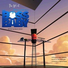 ⚡PDF ❤ The Art of The Boss Baby