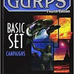 ACCESS EBOOK ✓ GURPS Basic Set Campaigns by Steve Jackson,David Pulver,Sean Punch EPU