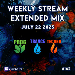 Live @ Twitch.tv/SivroTV - 07/22/2025 [5hr Extended Set]
