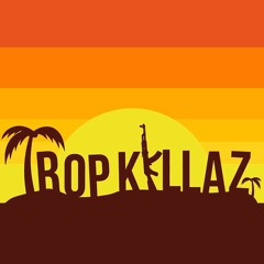 TROPKILLAZ SET - StreetKingDJs RADIO MIX 104.5 TheStreetTakerOverRadio