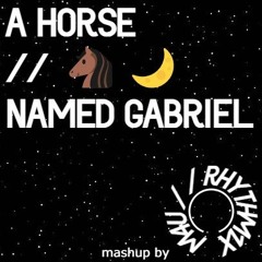 America - Horse with no Name (Bill Browne Remix) vs Moonbeam - Gabriel (mashup by M4U//RHYTHM1X)