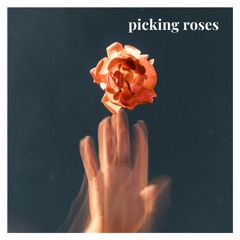Picking Roses
