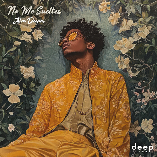 Alex Deeper - No Me Sueltes