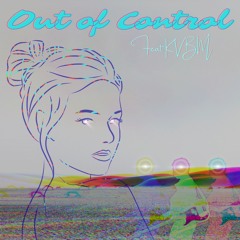 Eddie Gold - Out Of Control Feat KVBM