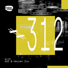 Amber Muse Radio Show #312: mOZ & Herren Ivo guest mix // 02 Dec 2022
