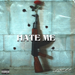 HATE ME (prod gentle x zedbeats)