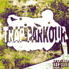 TRAP PARKOUR slowed (prod.by sizzor)