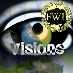 Visions - FWL + Lyrics