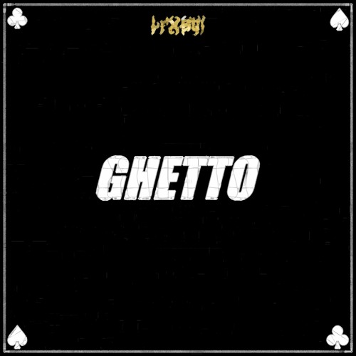 GHETTO ( CLIP )