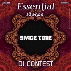 Space Time @ Essential Dj Contest