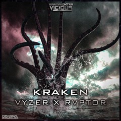 Vyzer & RVPTOR - Kraken (Radio Edit)