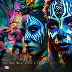 Dance Movement Therapy - OXIV & YAHEL