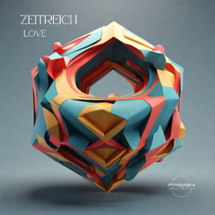 ZEITREICH - Love [FRESH EFFECT Records]
