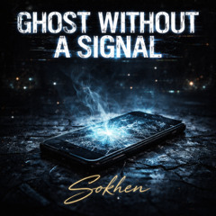 Ghost Without a Signal