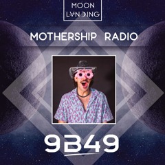 Mothership Radio Guest Mix #158: 9B49