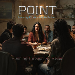 Running through my veins (feat. DJ Kane & Gabe Parker)