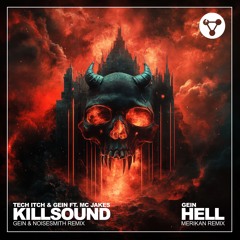 Tech Itch & Gein Feat. MC Jakes - "Killsound" (Gein & Noisesmith Remix) *Teaser*