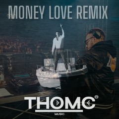 Massimo Pericolo, Emis Killa - Money Love (ThomC REMIX)