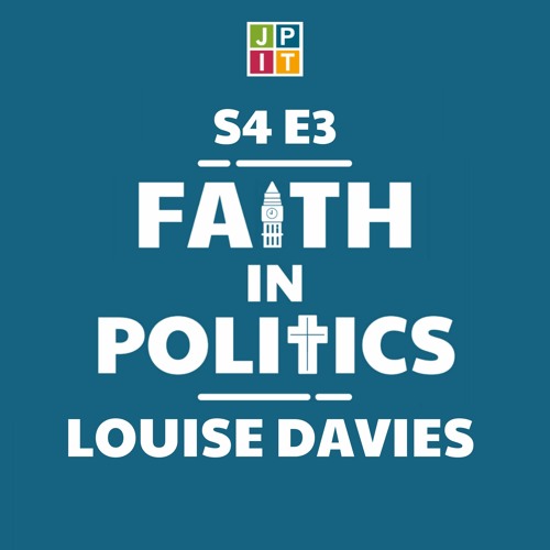 4:3 ‘A prophetic voice in politics’ with Louise Davies