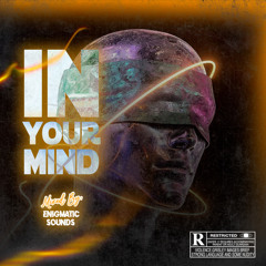 IN YOUR MIND