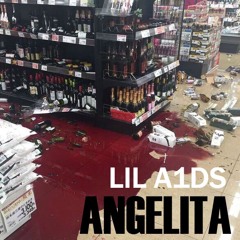 LIL A1DS - Angelita