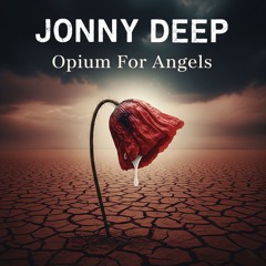 JonnyDeep - Opium For Angels .mp3
