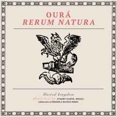 StarryEarth003: Ourá - Rerum Natura