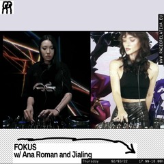 Radio Relativa: Fokus Show w/ Jialing and Ana Roman