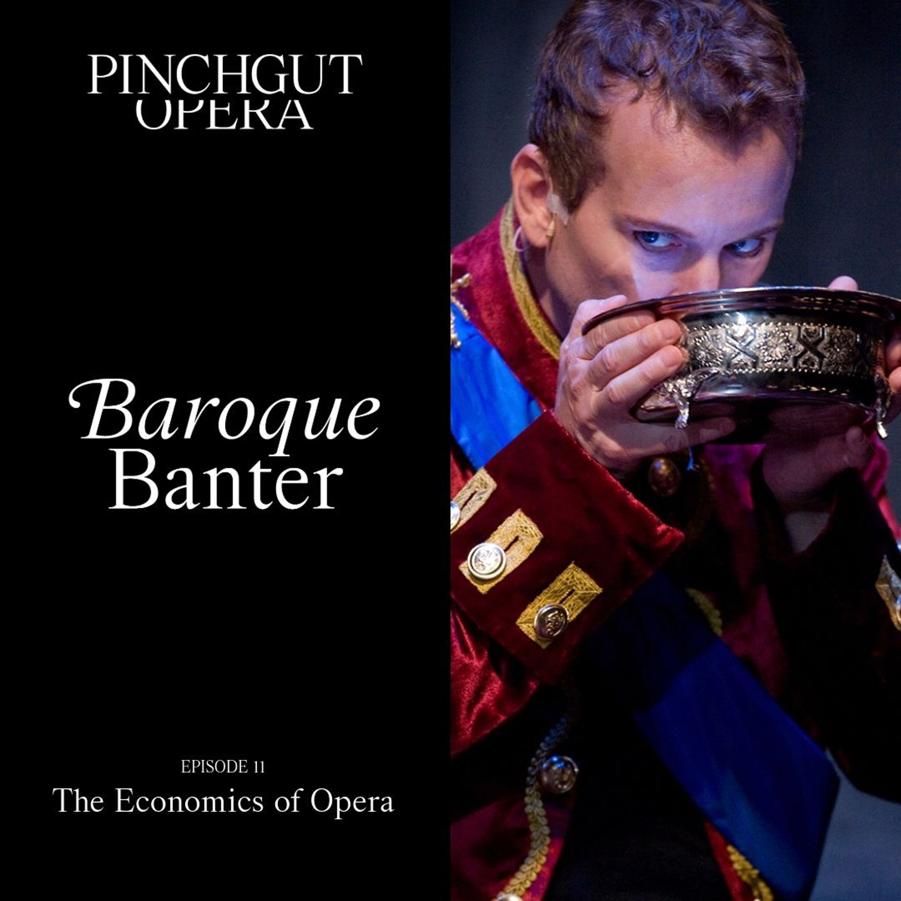 Baroque Banter: Episode 11 -The Economics of Opera episode artwork
