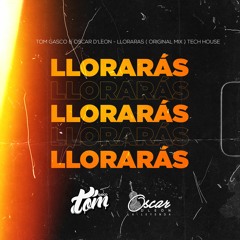 Tom Gasco & Oscar D'Leon - LLoraras ( Original Mix ) VIP