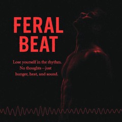 Feral Beat