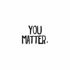 YOU MATTER - NO MATTER HOW HARD IT GETS - Inspirational & Motivational Speech By GooFyGotClout