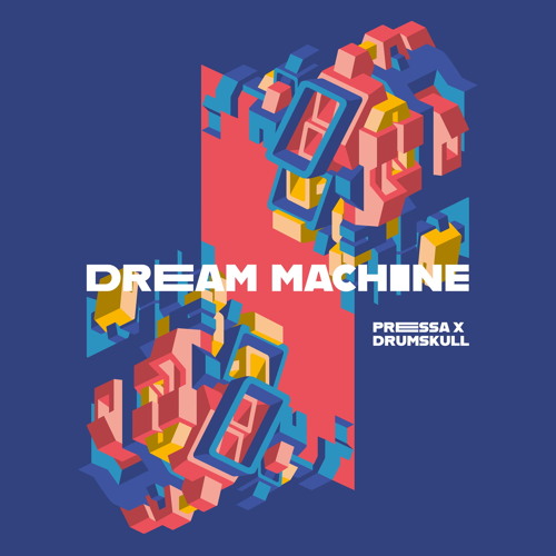 Dream Machine (Original Mix)